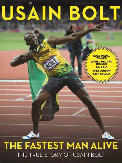Title details for The Fastest Man Alive by Usain Bolt - Available